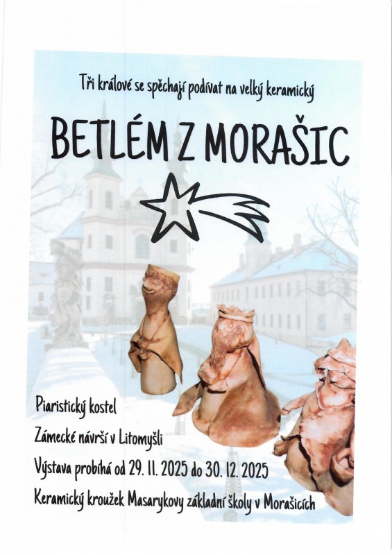 Betlém z Morašic na výstavě v Litomyšli v Piaristickém kostele od 29.11. 2025 do 30.12.2025 